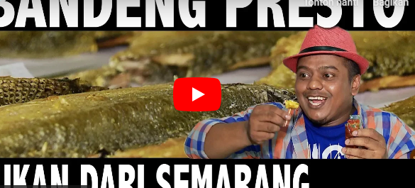 Bandeng Presto Semarang Bukan Berasal dari Semarang?